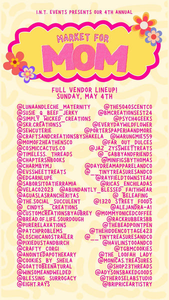 INT 4TH Annual Market for Mom